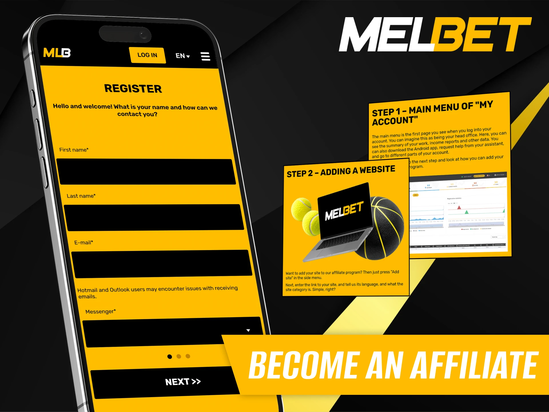 Follow these simple steps to become a Melbet Affiliate.